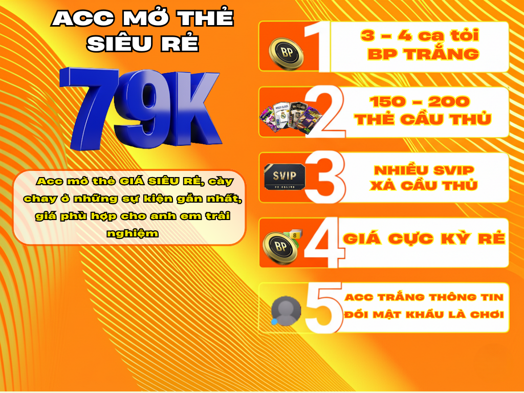 ACC MỞ THẺ SIÊU RẺ ( siêu sale 2/9 79k còn 65K)